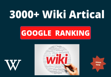 I will do 3000 wiki articles lifetime backlinks