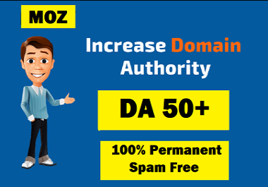I will Increase Domain Authority MOZ DA 50+ with high authority backlinks