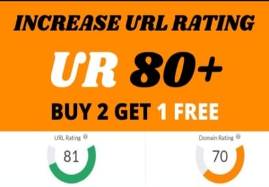 Increase url rating ahrefs ur rating upto 75 plus very fast