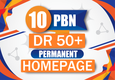 I will provide you 10 DR 50+ PBN backlinks