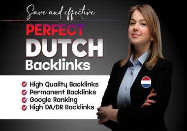 I will build 15 Dutch backlinks and high da Netherlands SEO link building