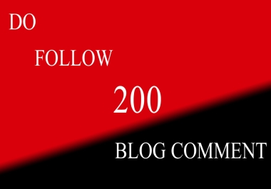 I Will provide 200 manual do follow blog comment