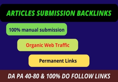 I will create 25 article submission high quality backlinks