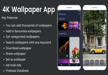 I will give you 4K/HD Wallpaper Android App Auto Shuffle + Gif + Live + Admob + Firebase Noti + PH