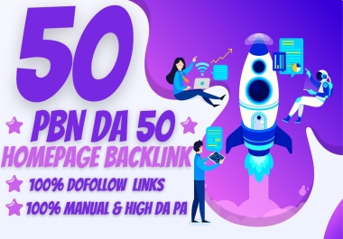 I will provide 50 Powerful & Permanent DA50 PBN SEO Homepage Backlinks
