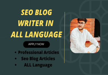 I will write Blog post or Article in all language