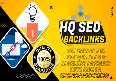 I will provide manual mix high quality SEO backlinks packages high da site