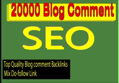 20000 Blog comments high Quality DA backlinks