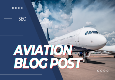 Write content about Aviation Industry 1500+ Words