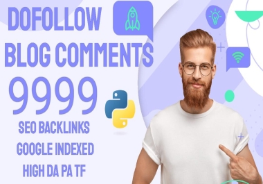 I will do manually 9999 dofollow blog comments backlinks High quality work