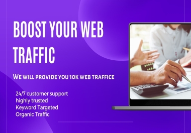 I Will Provide 10K Real Targeted Traffic USA, UK High quality Traffic