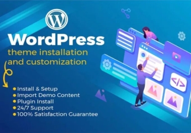 I will do themeforest wordpress theme installation and customization