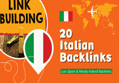 20 Italy Backlinks on High Quality Indexed Sites