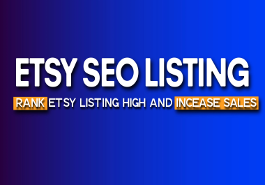 I will optimize etsy seo listing to rank and boost etsy sale,  etsy shop setup