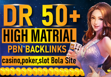 Rank your website 50 PBN DR 75 to 50 Casino UFAbet Poker Sports Betting slot Gambling Sites