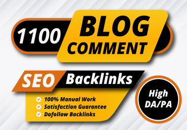 Powerful 1100 High Authority dofollow Backlinks,  Blog Comments.