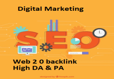 I will create 20 web 2.0 backlink with high DA & PA for google ranking
