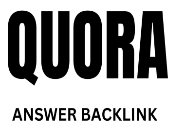 I will Provide 10 HQ Quora Answer backlink