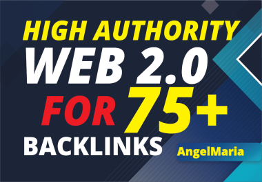 High DA Authority 75+ Web 2.0 Google top ranking SEO link building Backlinks service