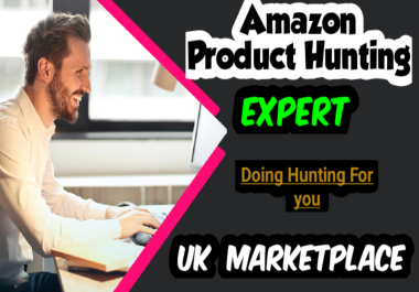 I will do Amazon Product Hunter for UK marketplace