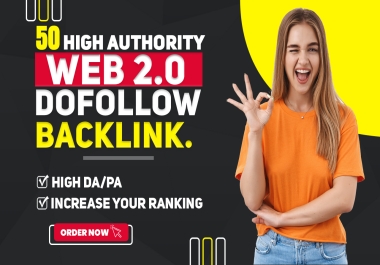 50 web 2.0 and 300 social media authority backlink for google rank.