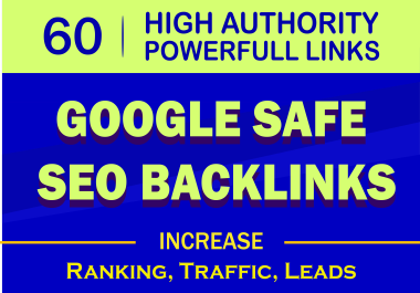 Boost Your Ranking With our 60 High DA PA TF Backlinks