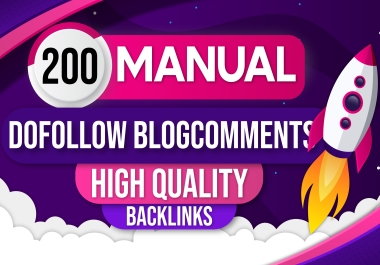 I Will Provide 200 Blog Comments Dofollow Links Low OBL High Da Pa
