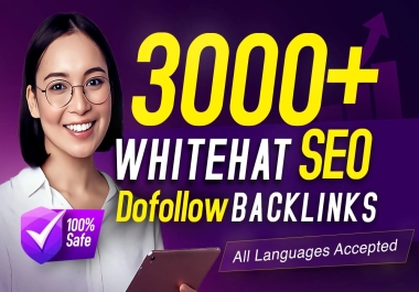 3000 High Quality White Hat SEO Contextual Dofollow Backlinks