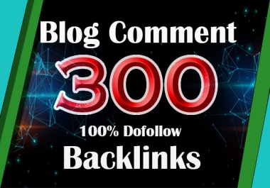 Full Manual Blog Comment Backlinks From high DA-PA sites