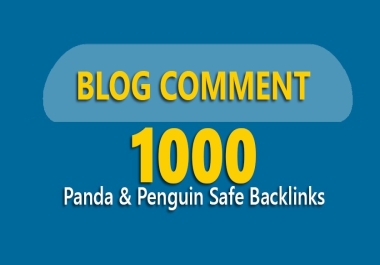 Panda & Panguin Safe 1000 HQ Dofollow Blog Comments backlinks