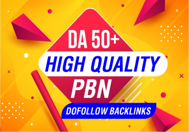 Top Your Website Ranking With 50 PBN DA 50 PLUS Do-Follow Backlinks With Indexing