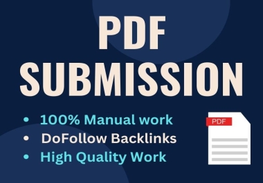 I will manually create 80 pdf submission to 80 high PDF sharing sites