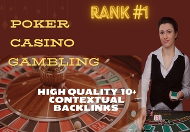 Rank your casino poker gambling site with 10+ high quality web 2 contextual seo backlinks