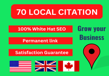 I do the top 60 local citations for local SEO USA,  UK,  and Canada
