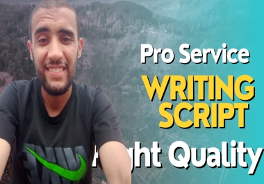 I will write your professional video script Fast