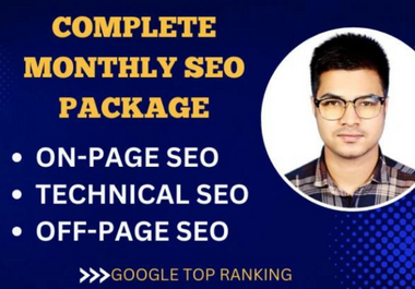 I will provide complete monthly SEO package service for google top ranking