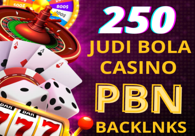 250 Thai/Korean/Indonesian DA50 To 65 PBN BACKLINKS-Gambling-Poker-Casino-Betting Websites