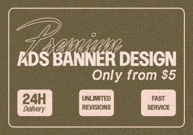 I will design PROFESSIONAL,  EYE CATCHING banner ADS