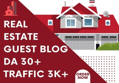 Maximize Your Real Estate Reach with Quality Guest Posts & Articles