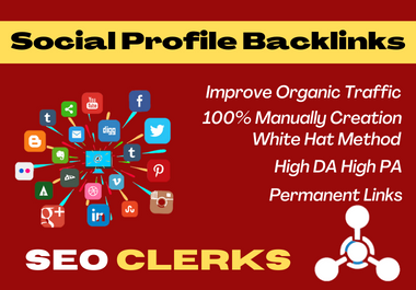Provide high-quality DA 100 social profile creation Manual backlinks