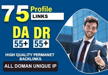 I will create 75 High Quality Dofollow Athority Profile Backlinks