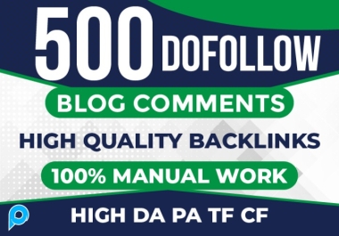 Increase your Website Ranking 500 Blog comments High Authority Sites Manual Work