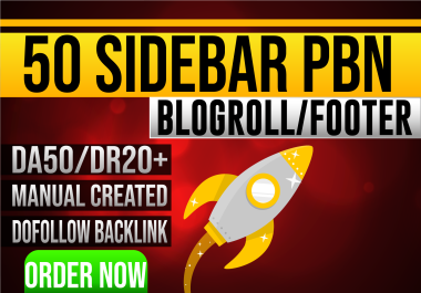 50 Siderbar & Blogroll & Footer HomePage PBN Da/Dr 50+ Dofollow Backlinks