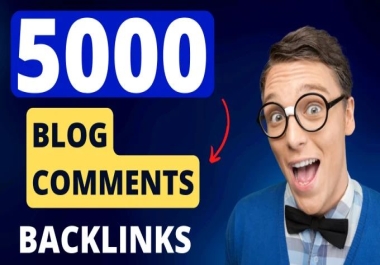 Build 5000 High Quality Bl0g C0mments Dofollow Backlinks