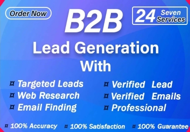I will do b2b lead generations for any business