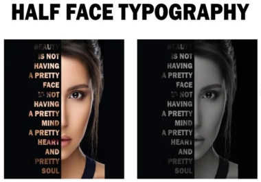 I will design half face typography or text portrait for you