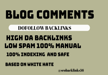 Boost Your Website's SEO with High DA 300 Uniqe Domains Comment Backlinks