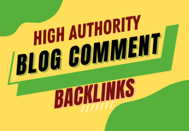 Build 50 Blog Comments Dofollow Backlinks on High DA Sites