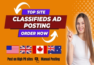 I Will Post Your Ads On The Top 60 Claassified Ad Posting Sites in The USA,  UK,  CA,  Or Any Country