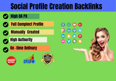 I will provide 100 social media profile creation backlinks for your website
